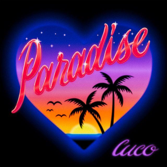 Capa do álbum "Paradise", de Cuco