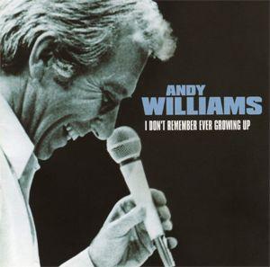 Portada del álbum "I Don't Remember Ever Growing Up", de Andy Williams