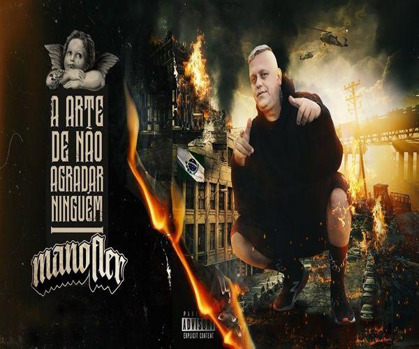 Portada de Álbum "A Arte de Não Agradar Ninguém", de Mano Fler