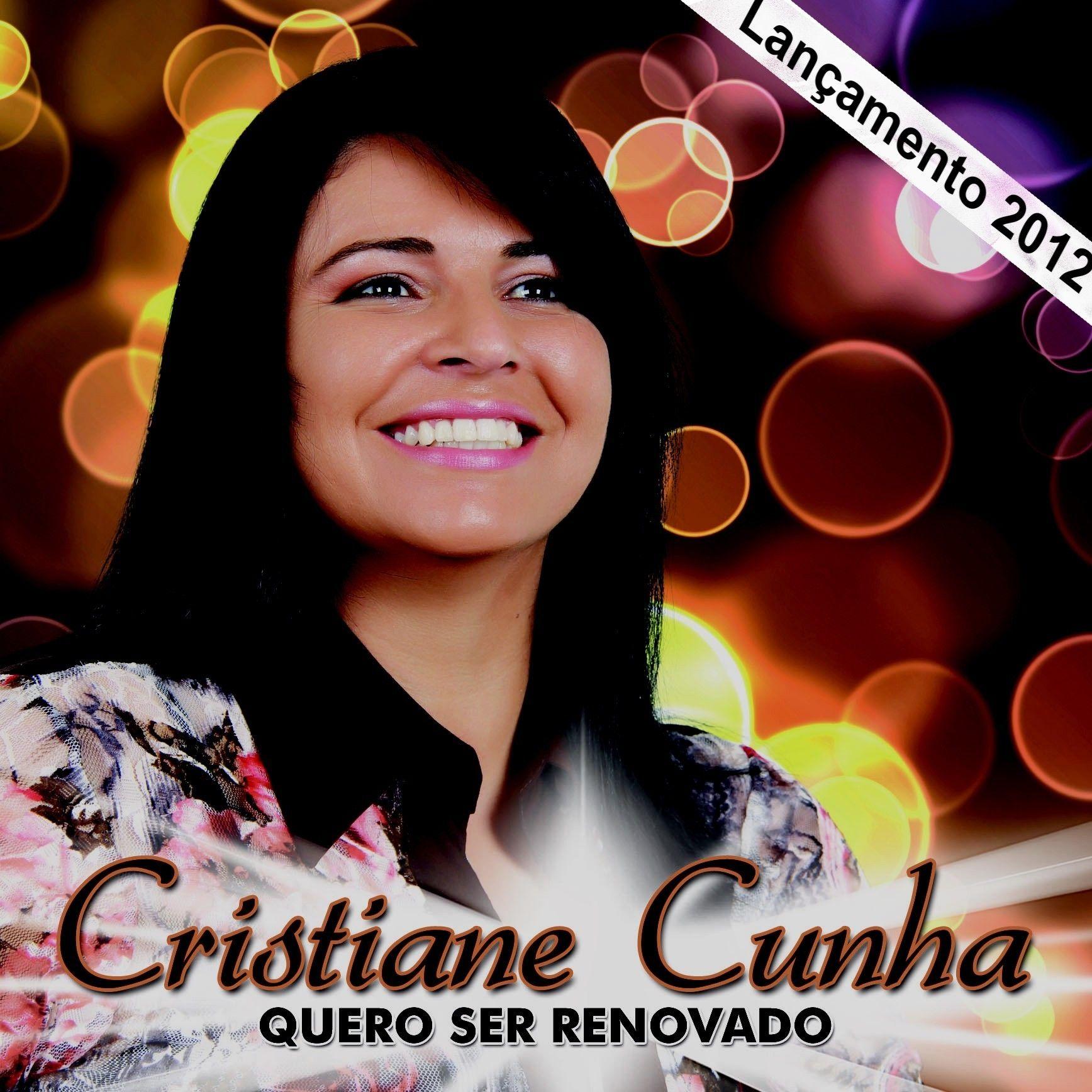 Portada de Álbum "Quero Ser Renovado", de Cristiane Cunha