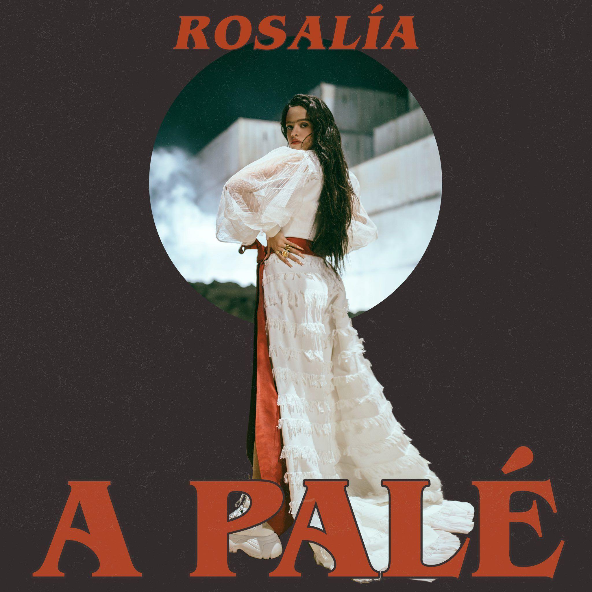 Portada de Sencillo/EP "A Palé", de ROSALÍA