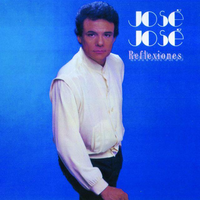 Portada del álbum "Reflexiones", de José José