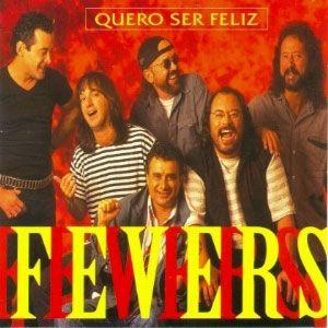 Capa do álbum "Quero Ser Feliz", de The Fevers