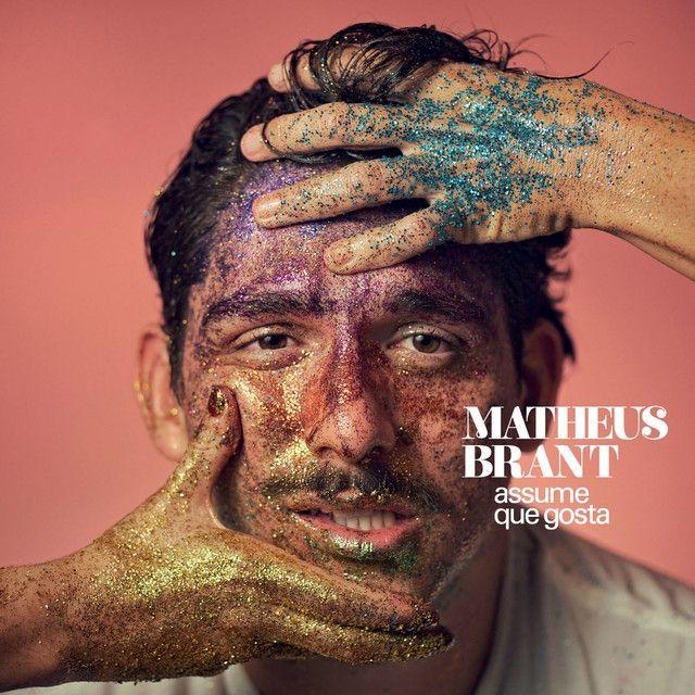 Album cover of "Assume Que Gosta" by Matheus Brant