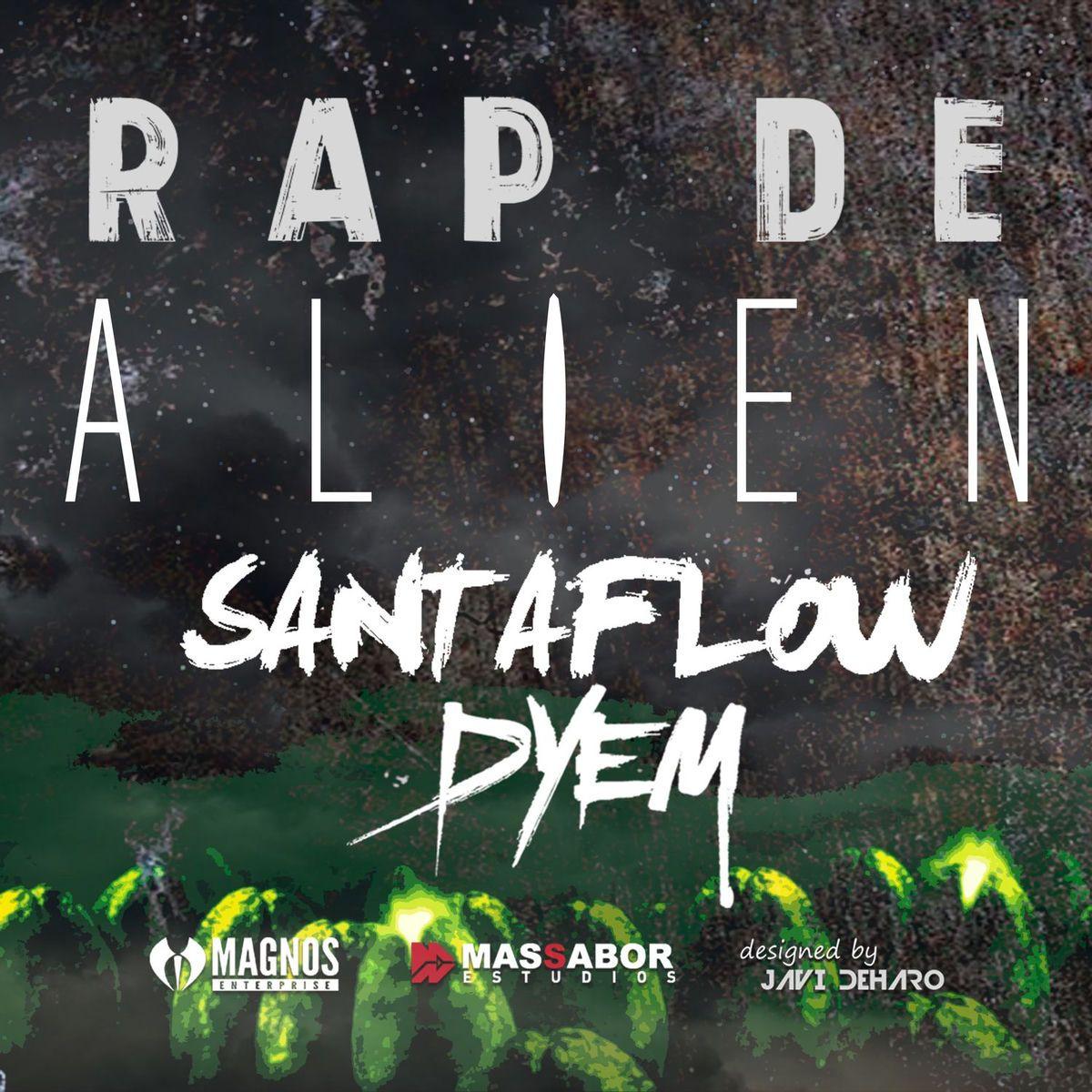 Portada del álbum "Rap de Alien (part. Dyem)", de Santaflow