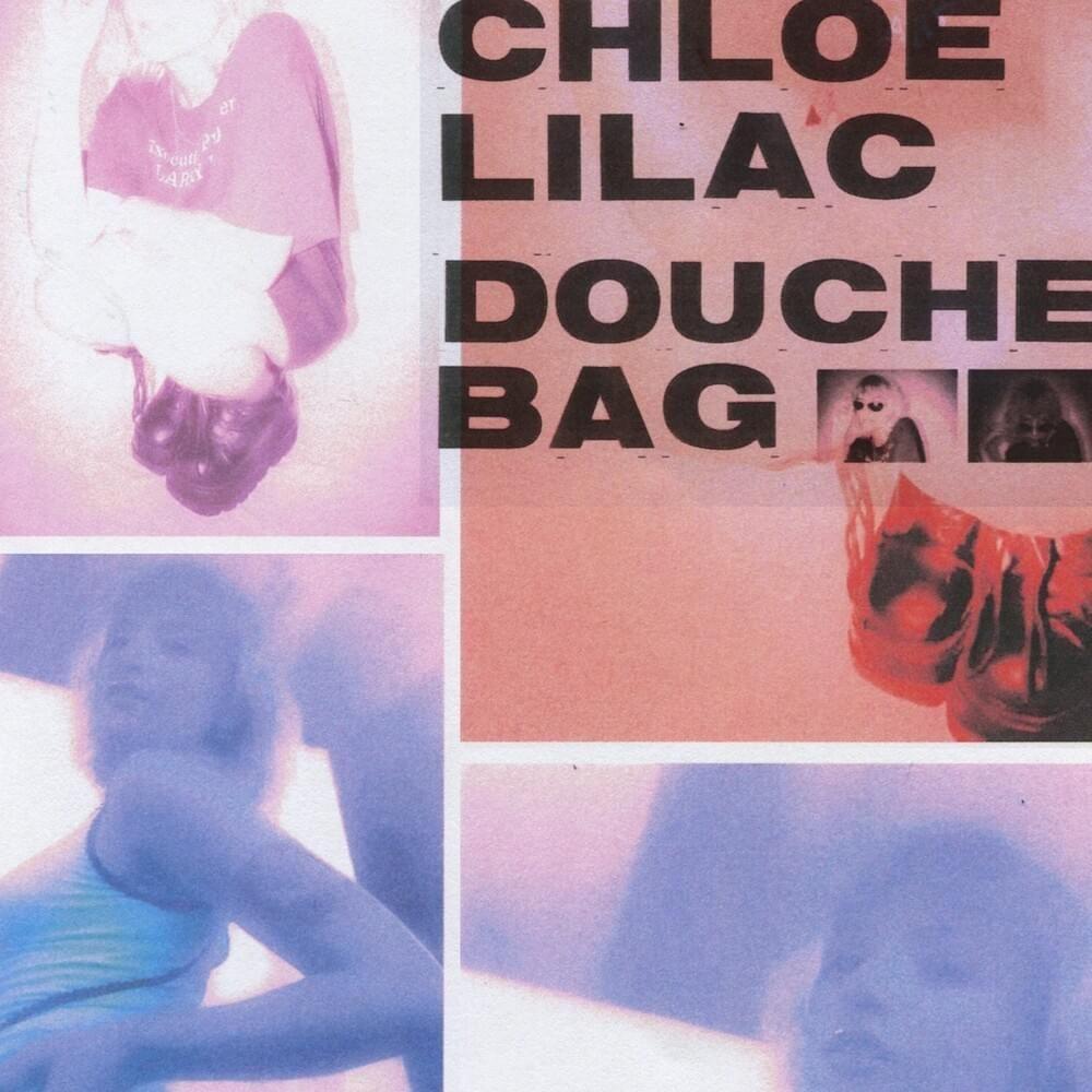 Portada de Sencillo/EP "DOUCHBAG", de Chloe Lilac
