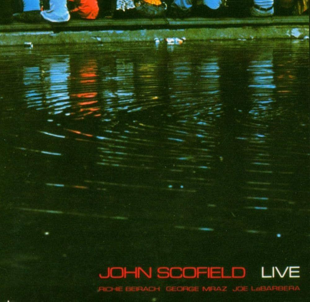 Album cover of "Live" by John Scofield
