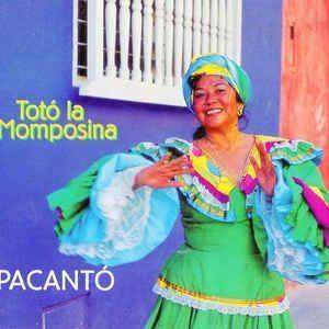 Album cover of "Pacantó" by Totó La Momposina