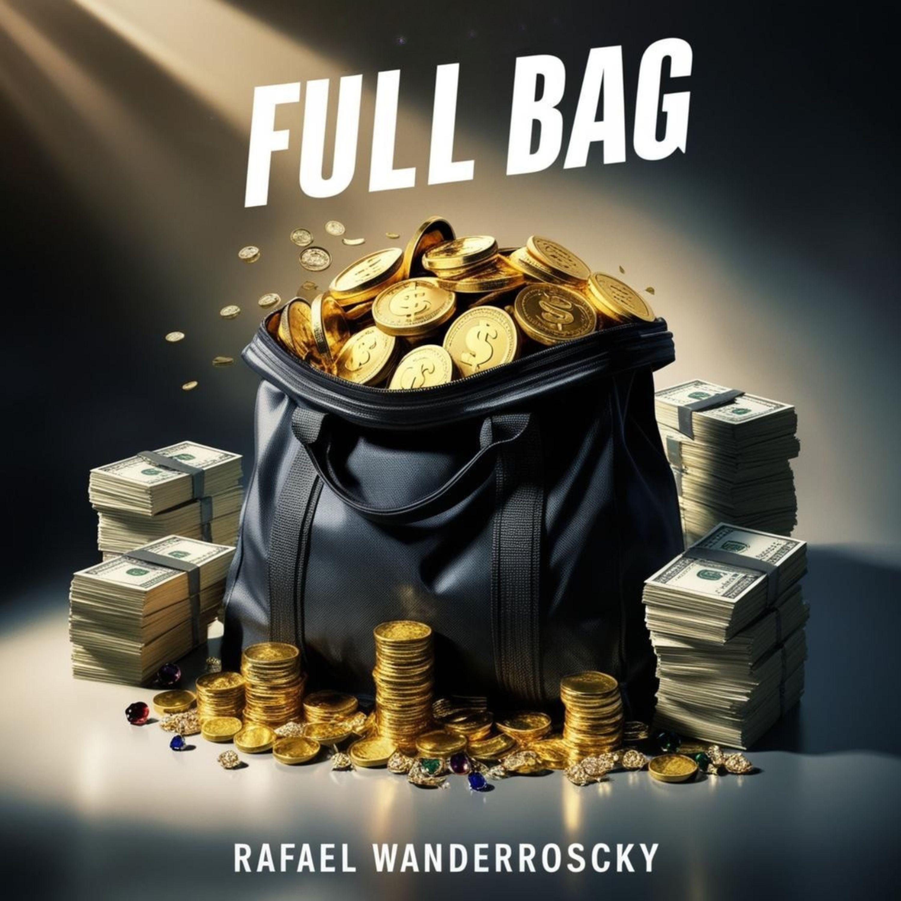 Album cover of "Full Bag" by Rafael Wanderroscky