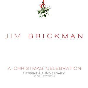 Portada de Álbum "A Christmas Celebration - Fifteenth Anniversary Collection", de Jim Brickman