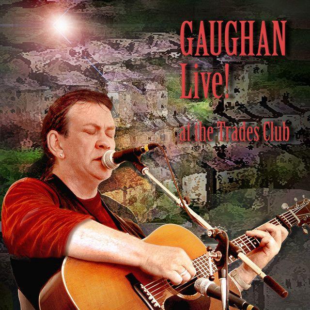 Capa do Álbum "Live! At The Trades Club", de Dick Gaughan