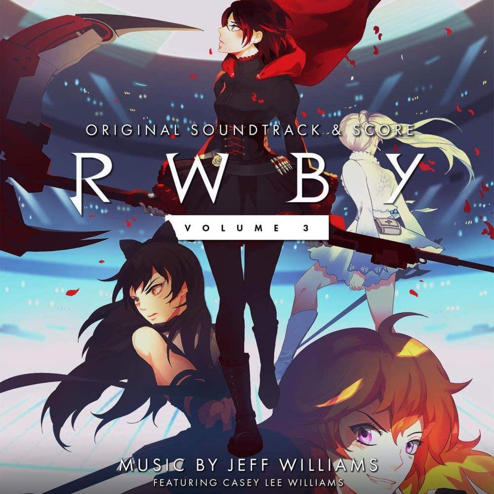 Portada de Álbum "RWBY: Volume 3 Soundtrack", de RWBY