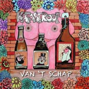 Capa do álbum "Van 't Schap (Katastrofalie 2)", de Katastroof