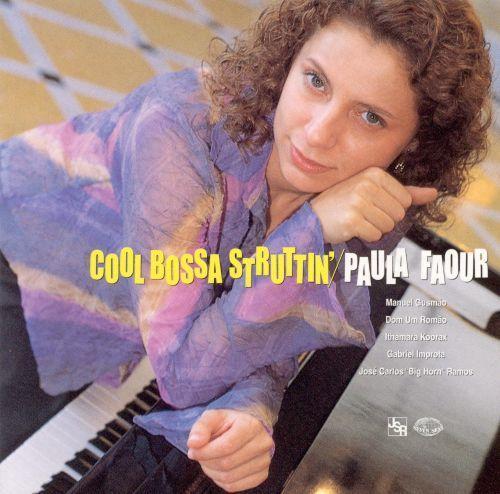 Portada de Álbum "Cool Bossa Struttin", de Paula Faour