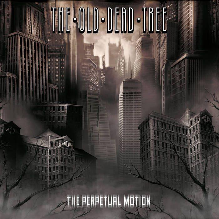 Portada de Álbum "The Perpetual Motion", de The Old Dead Tree