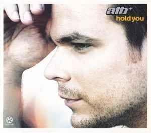 Portada de Sencillo/EP "Hold You (Europe Digital Single)", de ATB