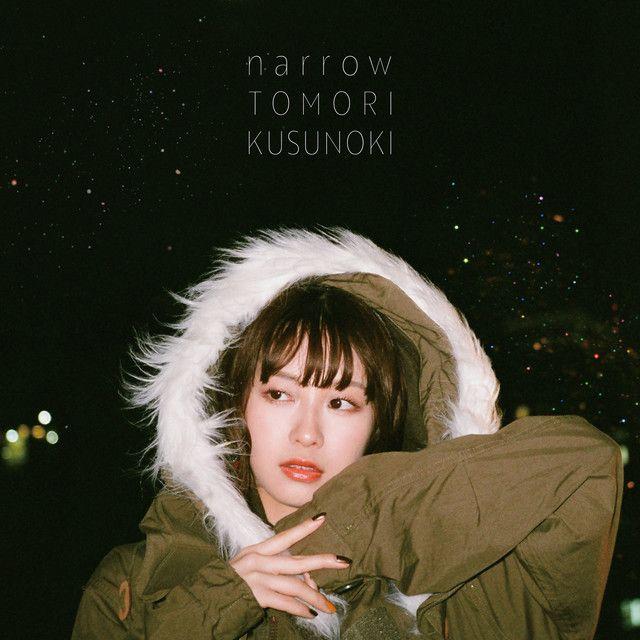 Portada de Álbum "Narrow", de Tomori Kusunoki