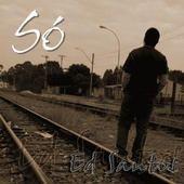 Capa do Álbum "Só", de Ed Santos