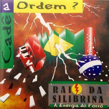 Portada de Álbum "Cadê a Ordem?", de Raio da Silibrina