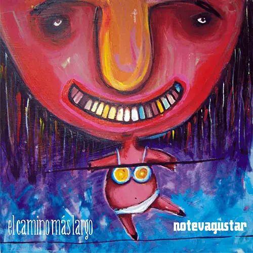 Portada de Álbum "El Camino Más Largo", de No Te Va Gustar