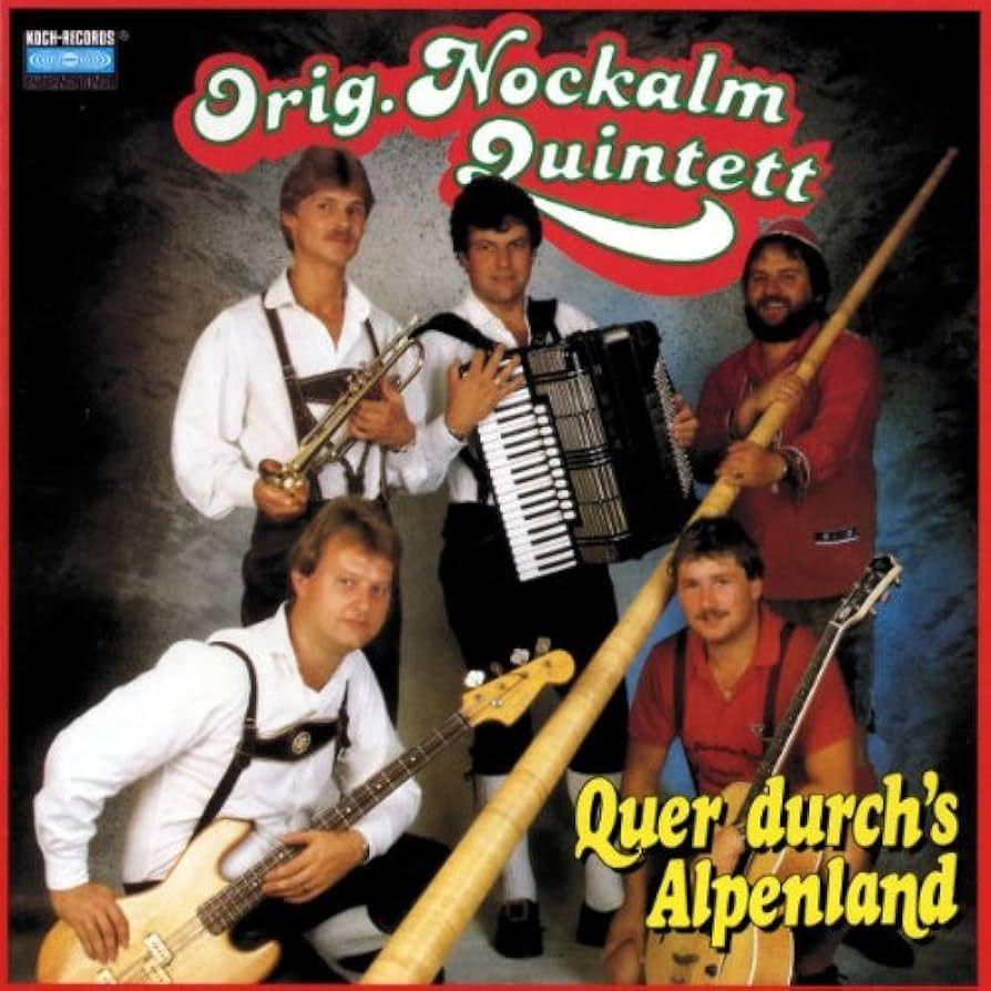 Album cover of "Quer Durch's Alpenland" by Nockalm Quintett
