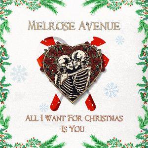 Portada de Sencillo/EP "All I Want For Christmas Is You", de Melrose Avenue