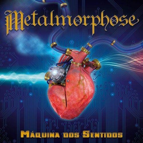 Portada de Álbum "Máquina Dos Sentidos", de Metalmorphose