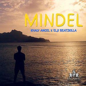 Capa do Single/EP "Mindel (feat. Elji Beatzkilla)", de Khaly Angel