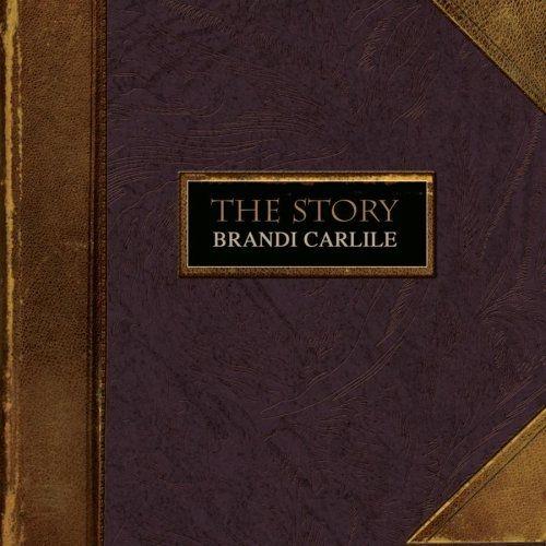 Portada de Álbum "The Story", de Brandi Carlile