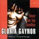Portada de Álbum "Never Can Say Goodbye", de Gloria Gaynor