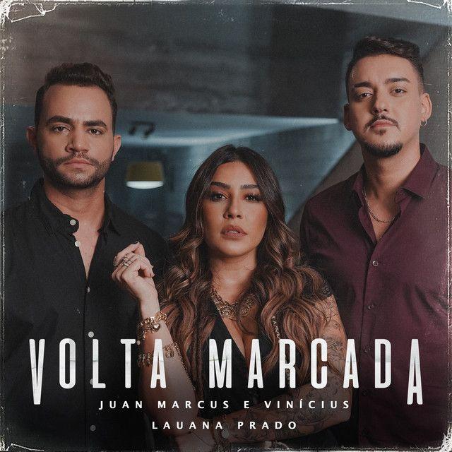 Portada del álbum "Volta Marcada (part. Juan Marcus & Vinicius)", de Lauana Prado