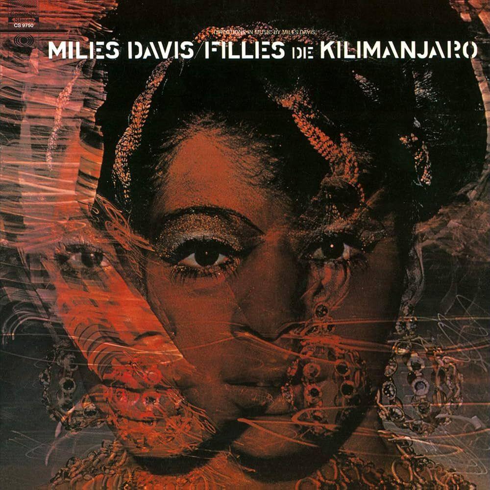 Album cover of "Filles De Kilimanjaro" by Miles Davis