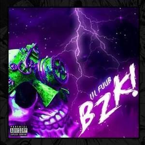 Capa do Single/EP "BZK!", de Lil Fuub