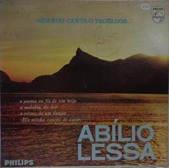 Capa do Álbum "Quando Canta o Trovador", de Abílio Lessa