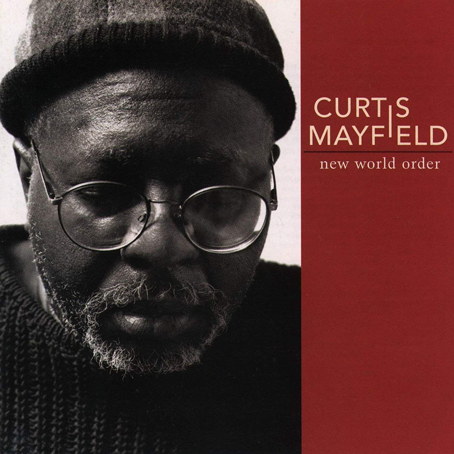 Portada de Álbum "New World Order", de Curtis Mayfield