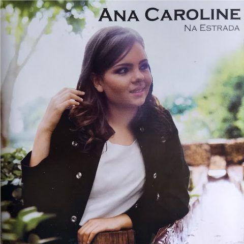 Portada de Álbum "Na Estrada", de Ana Caroline