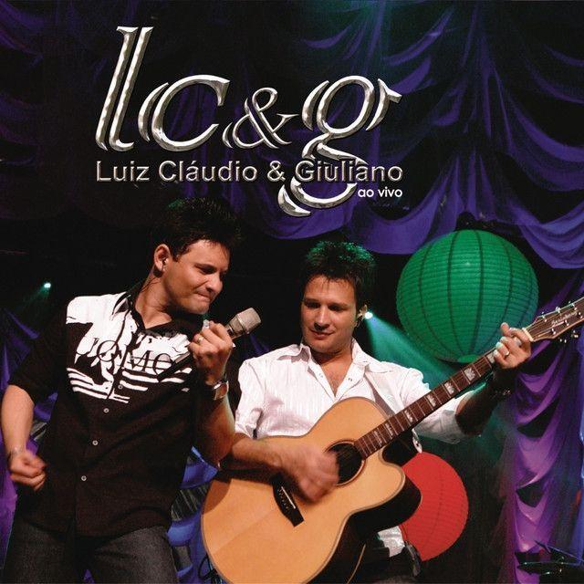 Portada de Álbum "Luiz Cláudio & Giuliano Ao Vivo", de Luiz Cláudio e Giuliano