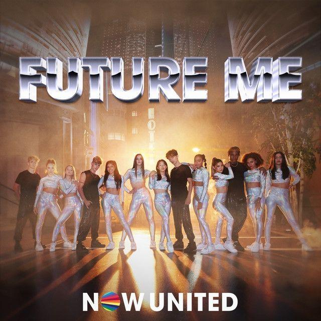 Portada del álbum "Future Me", de Now United