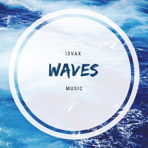 Portada de Sencillo/EP "Waves", de I3VAX