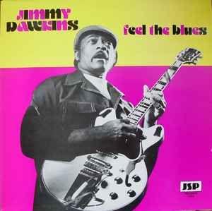 Portada de Álbum "Feel The Blues", de Jimmy Dawkins