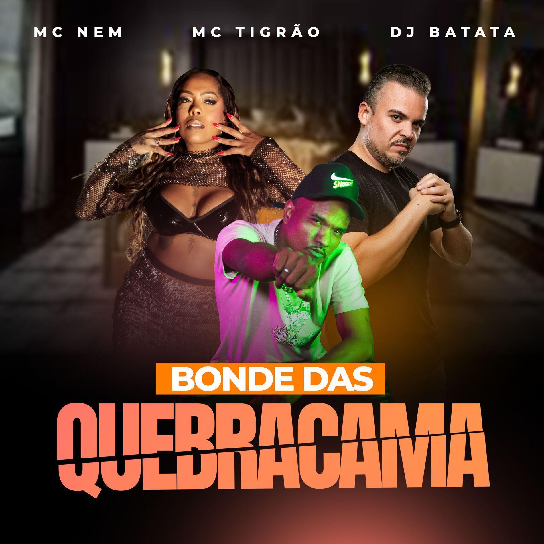 Portada de Sencillo/EP "Bonde das Quebra Cama (part. MC Nem e MC Tigrão)", de DJ Batata