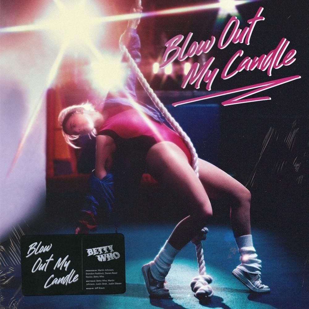 Portada de Sencillo/EP "Blow Out My Candle", de Betty Who
