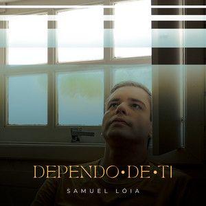 Capa do Single/EP "Dependo de Ti", de Samuel Lóia