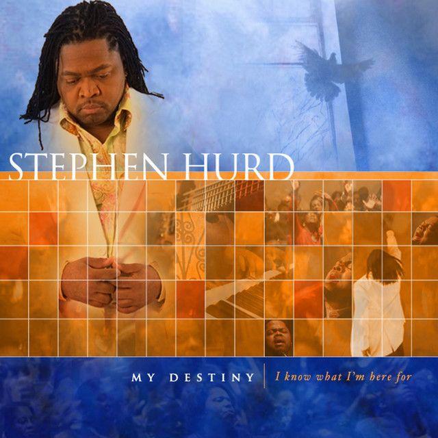 Portada de Álbum "My Destiny", de Stephen Hurd