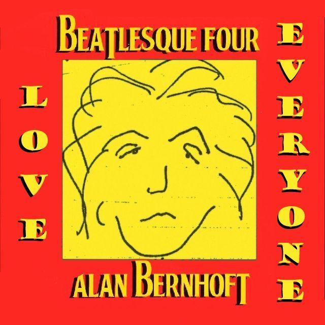 Portada de Álbum "Beatlesque Four: Love Everyone", de Alan Bernhoft