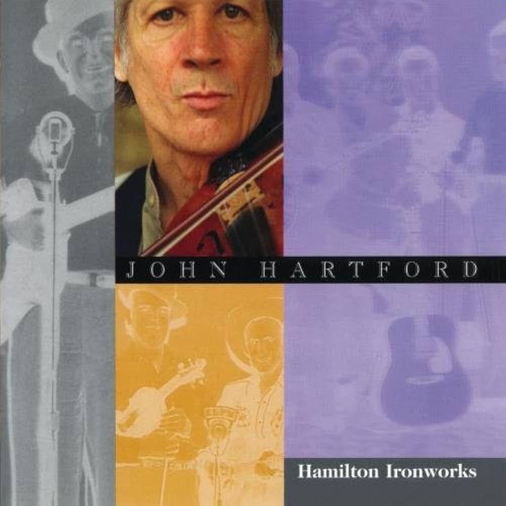 Portada de Álbum "Hamilton Ironworks", de John Hartford