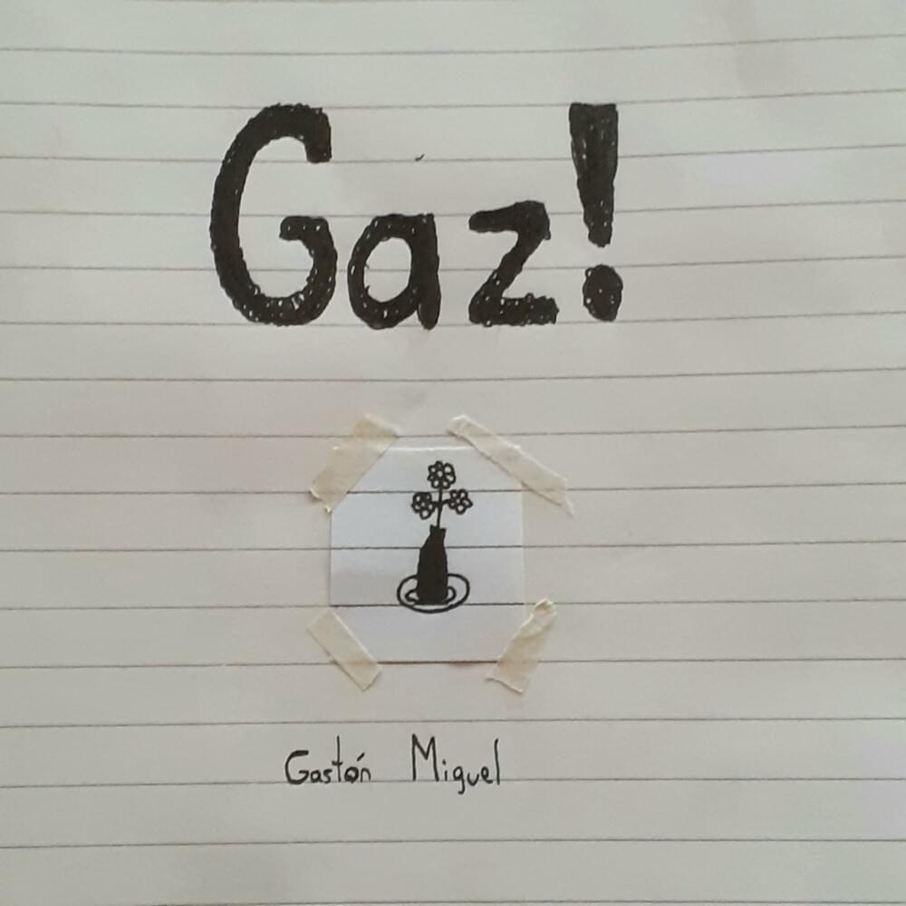 Capa do Álbum "Gaz!", de Gastón Miguel