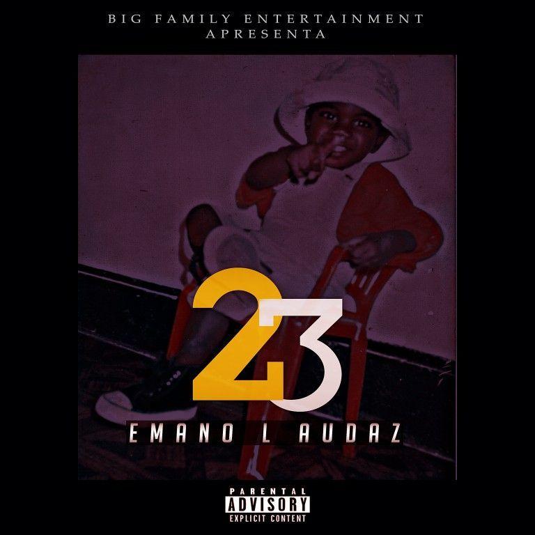 Portada de Sencillo/EP "23", de Emano L Audaz