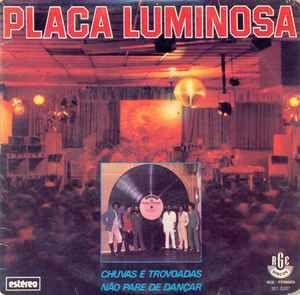 Capa do Single/EP "Chuvas E Trovoadas / Não Pare De Dançar", de Placa Luminosa