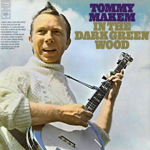 Portada de Álbum "In The Dark Green Woods", de Tommy Makem